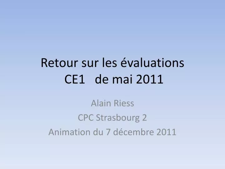 retour sur les valuations ce1 de mai 2011