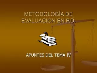 metodolog a de evaluaci n en p d