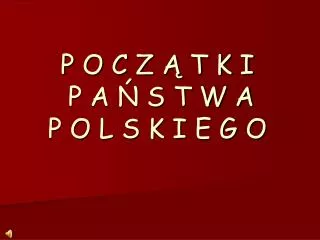 p o c z t k i p a s t w a p o l s k i e g o