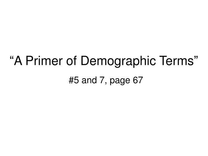 a primer of demographic terms