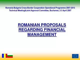 ROMANIAN PROPOSALS REGARDING FINANCIAL MANAGEMENT