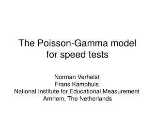 The Poisson-Gamma model for speed tests