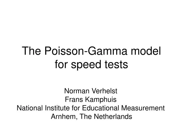 the poisson gamma model for speed tests