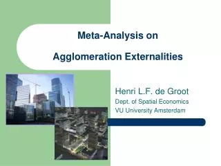 Meta-Analysis on Agglomeration Externalities