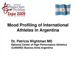 Mood Profiling of International Athletes in Argentina