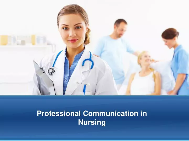professional communication in nursing