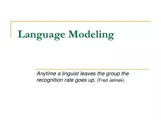 Language Modeling