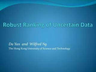 robust ranking of uncertain data