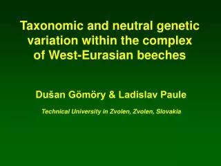 Taxonomic and neutral genetic variation within the complex of West-Eurasian beeches