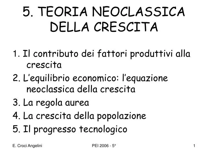 5 teoria neoclassica della crescita