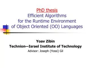 PhD thesis Efficient Algorithms for the Runtime Environment of Object Oriented (OO) Languages