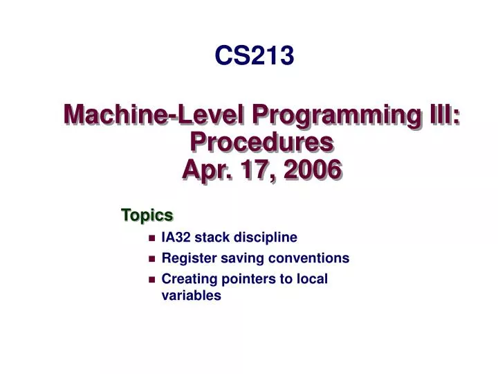 machine level programming iii procedures apr 17 2006