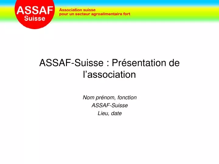 assaf suisse pr sentation de l association