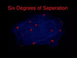 Six Degrees of Seperation