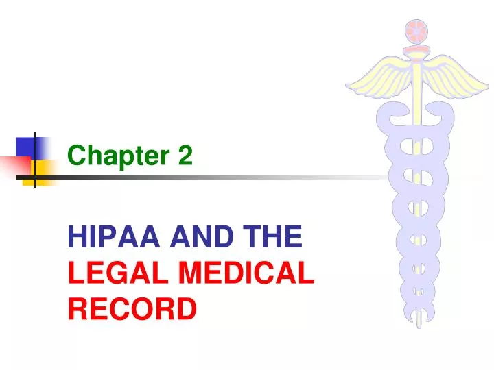 hipaa and the legal medical record