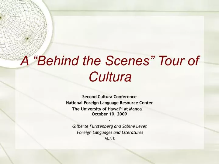a behind the scenes tour of cultura