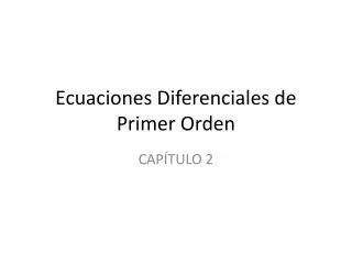 ecuaciones diferenciales de primer orden
