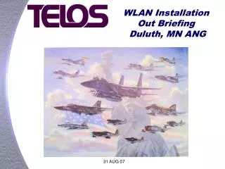 WLAN Installation Out Briefing Duluth, MN ANG