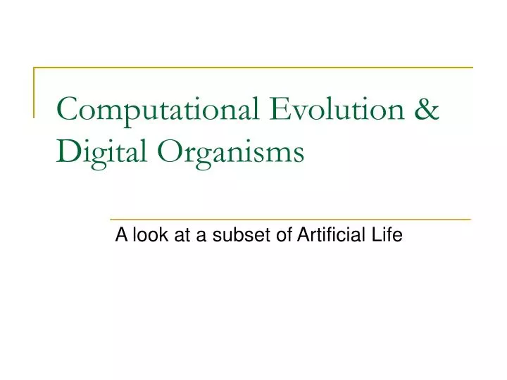 computational evolution digital organisms