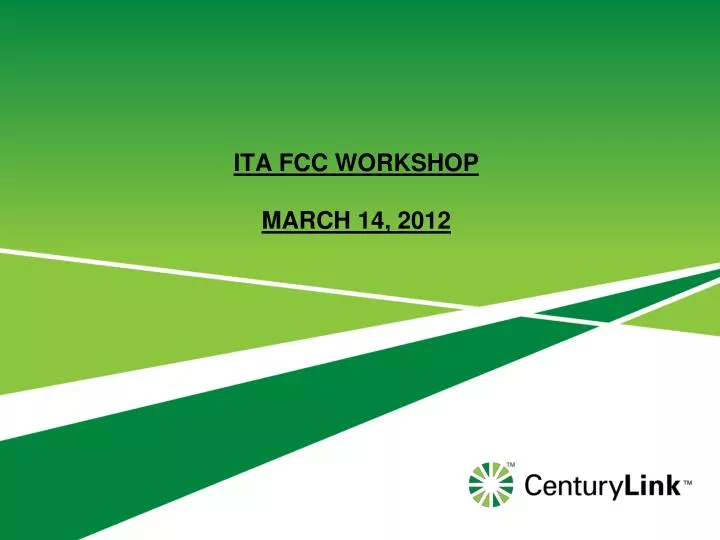 ita fcc workshop march 14 2012