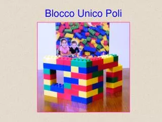 blocco unico poli