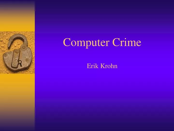 computer crime erik krohn
