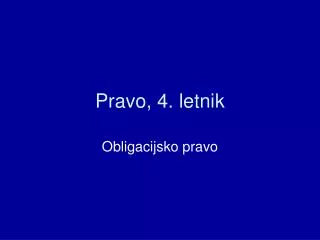 pravo 4 letnik