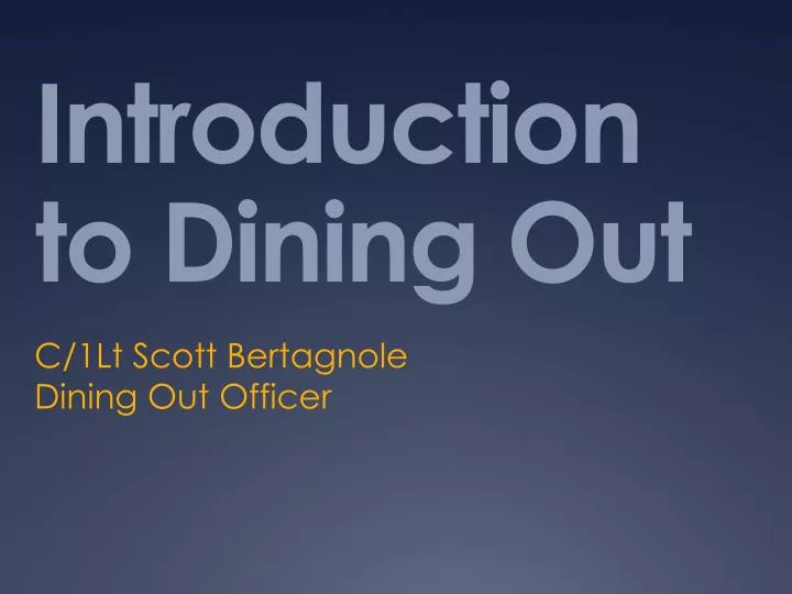 introduction to dining out