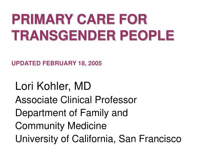 primary care for transgender people updated february 18 2005