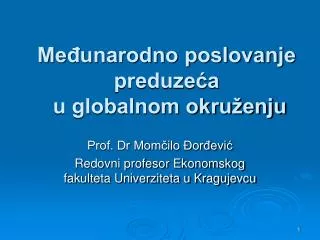me unarodno poslovanje preduze a u globalnom okru enju