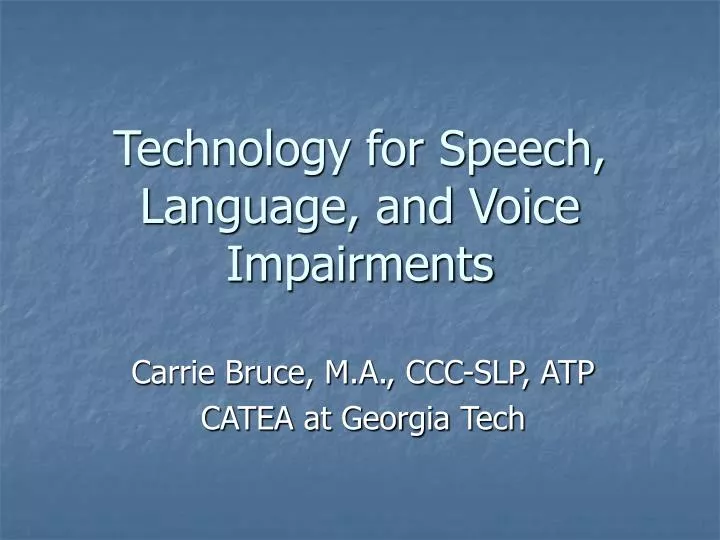 technology for speech language and voice impairments