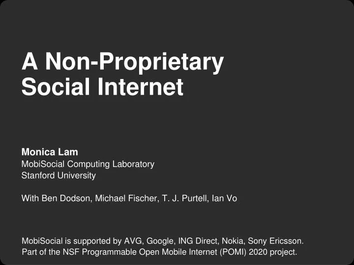 a non proprietary social internet