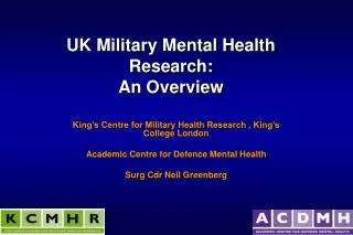 UK Military Mental Health Research: An Overview