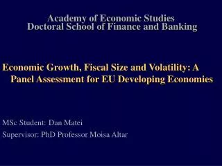 Academy of Economic Studies Doctoral School of Finance and Banking