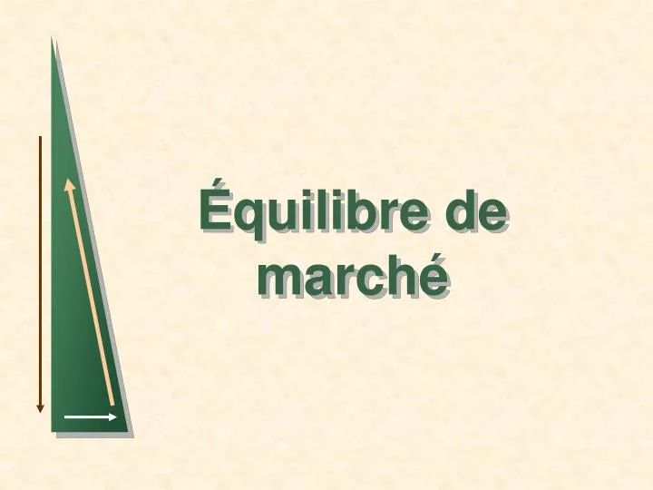 quilibre de march