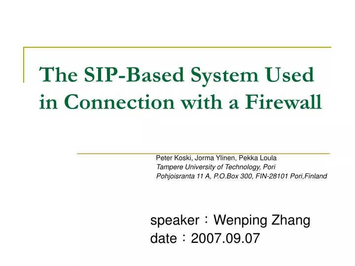 the sip based system used in connection with a firewall