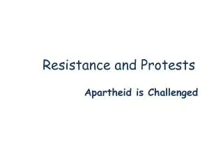 Resistance and Protests