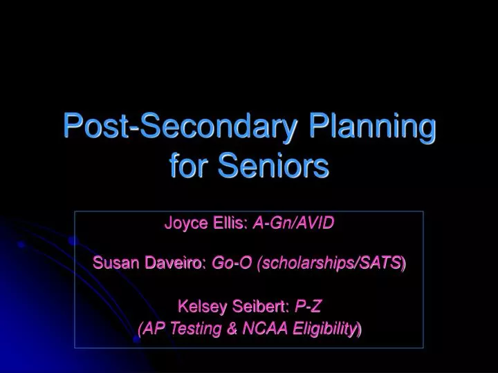 post secondary planning for seniors