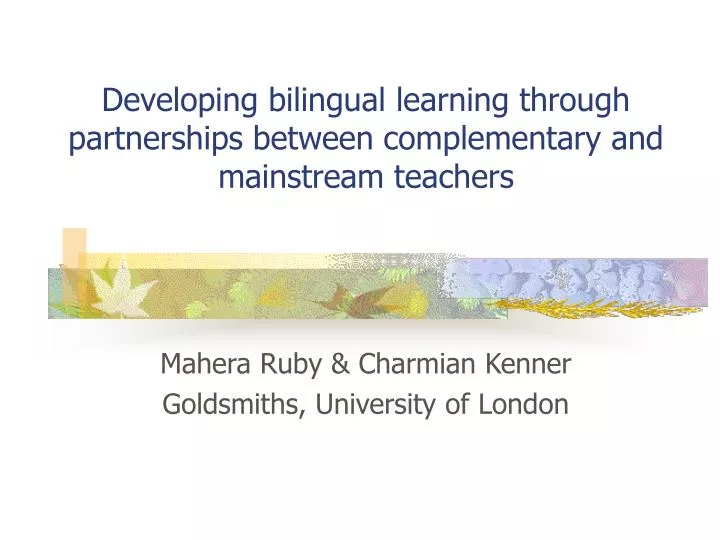 developing bilingual learning through partnerships between complementary and mainstream teachers