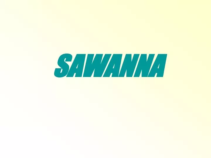 sawanna