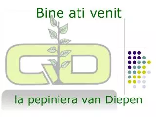 bine ati venit