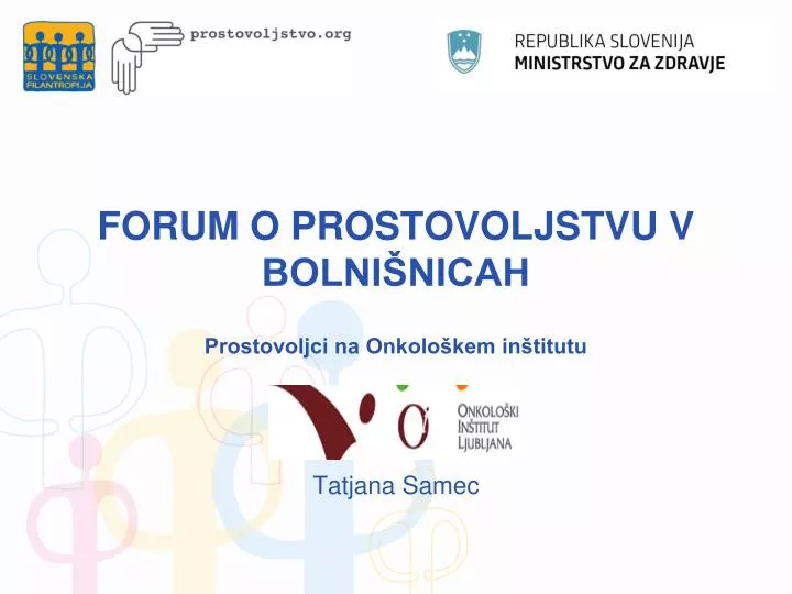 forum o prostovoljstvu v bolni nicah