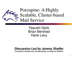 Porcupine: A Highly Scalable, Cluster-based Mail Service