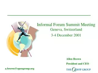 Informal Forum Summit Meeting Geneva, Switzerland 3-4 December 2001
