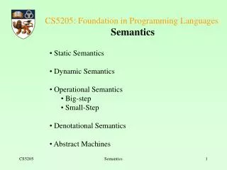 CS5205: Foundation in Programming Languages Semantics