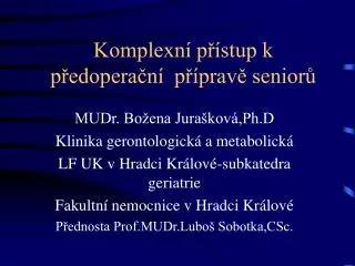 komplexn p stup k p edopera n p prav senior