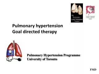 Pulmonary hypertension Goal directed therapy