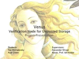 Venus Verification Node for Untrusted Storage