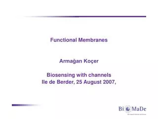 Functional Membranes
