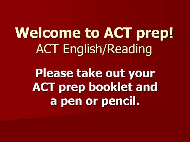 welcome to act prep act english reading